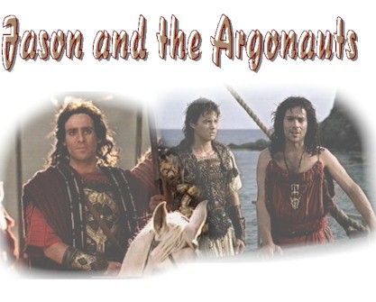 Click here for Jason & The Argonauts Gallery